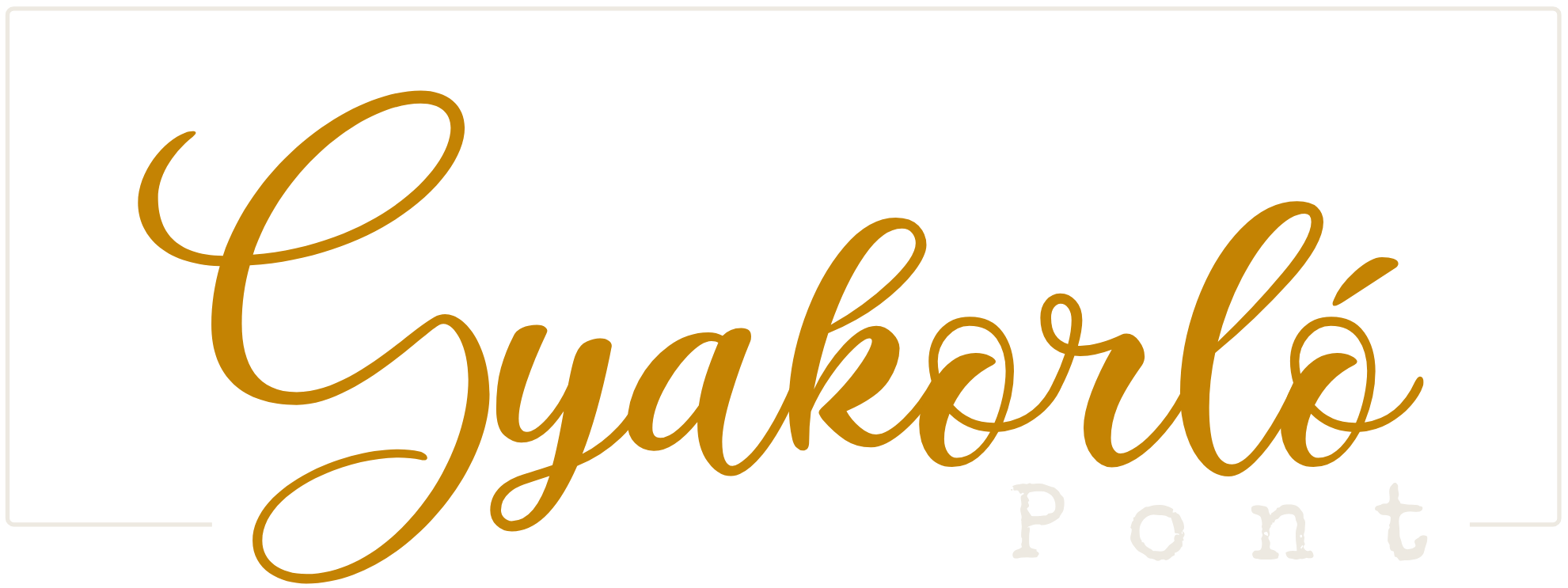 GyakorlóPont címsor